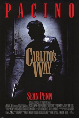 "Carlito's Way" mostraba la visión de un hombre que trataba de redimirse de su vida criminal pero era arrastrado hacia más violencia